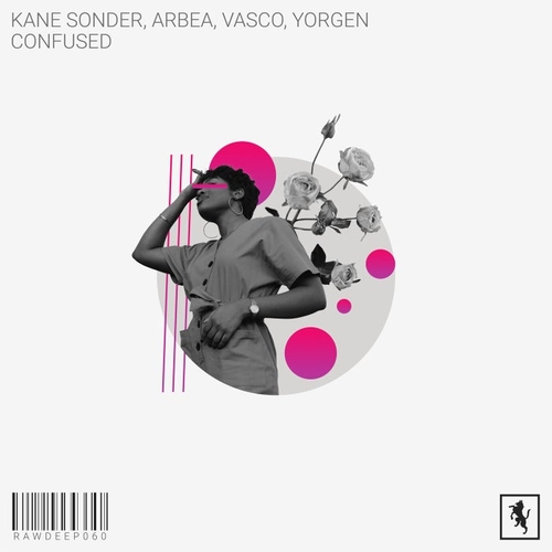 Kane Sonder - Confused [RAWDEEP060]